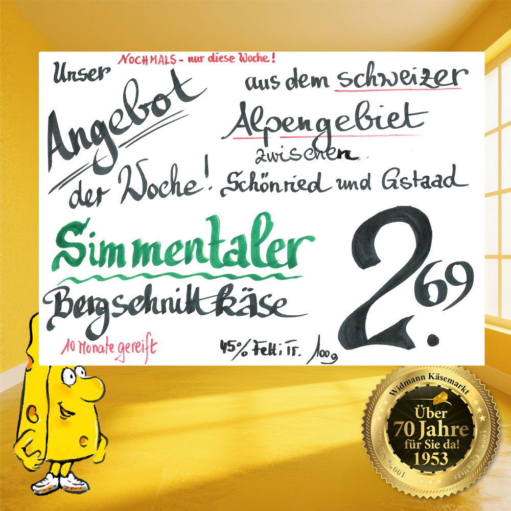 Angebot der Woche: Simmentaler Bergschnittkäse aus der Schweiz.